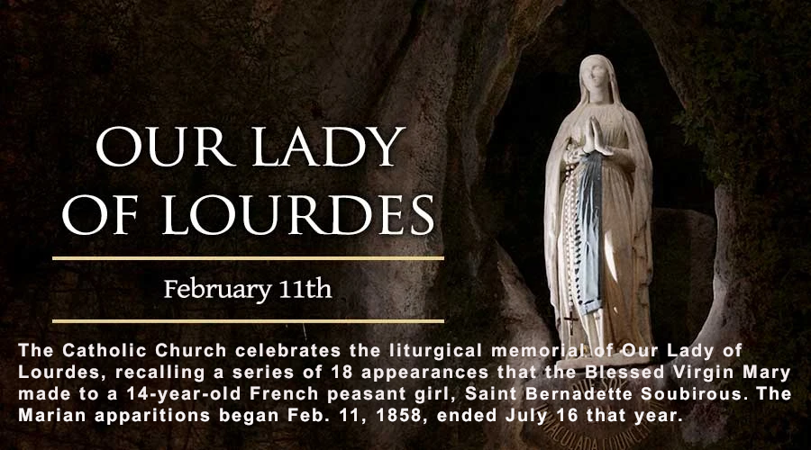 Our Lady of Lourdes Feast Day